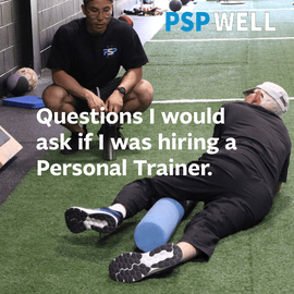 Question I would ask if I was hiring a personal trainer